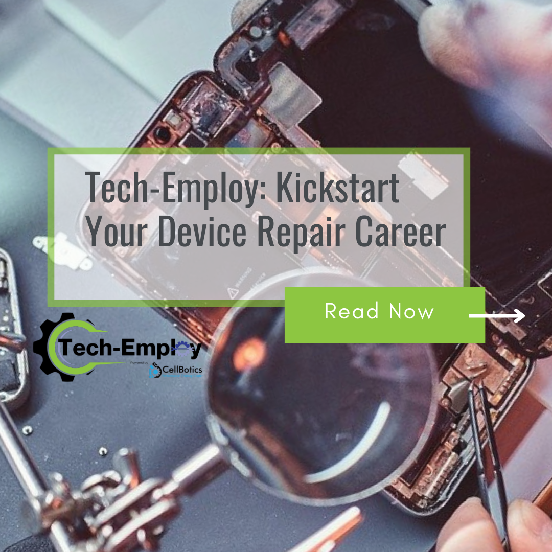 Tech-Employ: Kickstart Your Device Repair Career